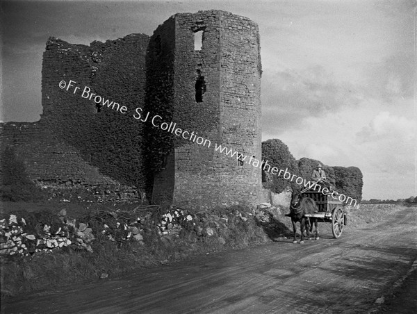 BALLINTUBBER CASTLE (O'CONNOR DON) FROM S.E.